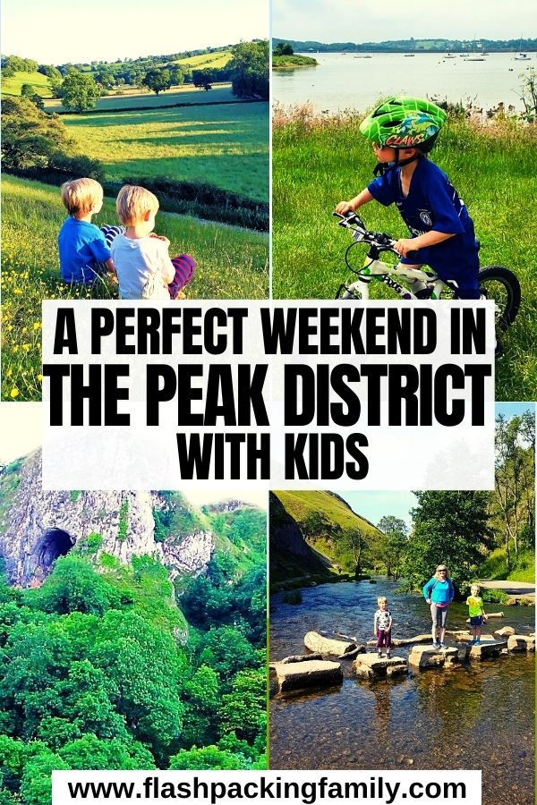 A Perfect Weekend in the Peak District With Kids