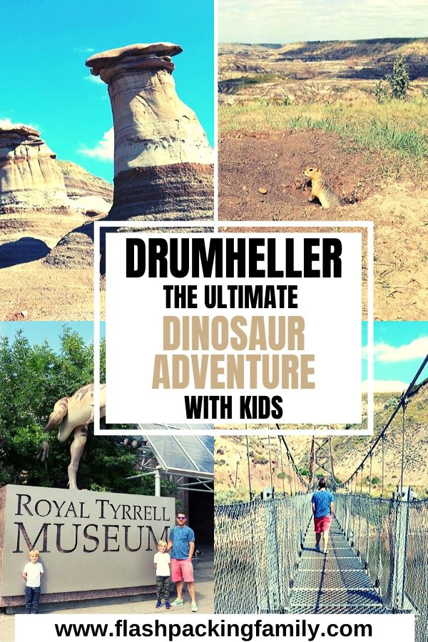 Drumheller the ultimate dinosaur adventure with kids