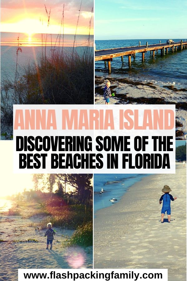 Anna Maria Island Discovering some of the best beaches in Florida