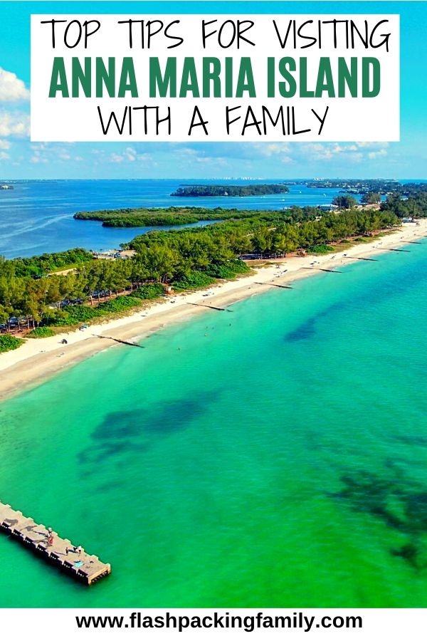 Top tips for visiting Anna Maria Island with a family