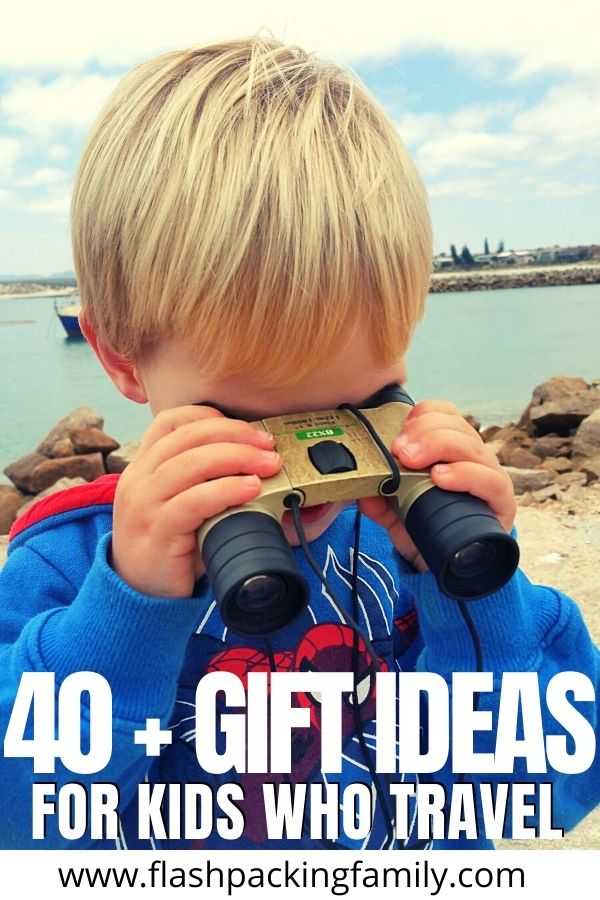 40+ Gift ideas for kids who travel