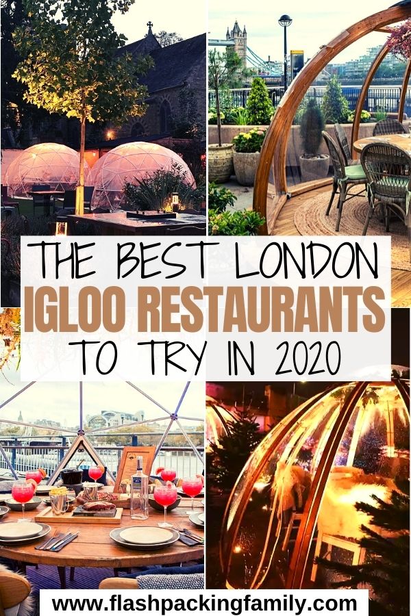 The Best London Igloo Restaurants to Try in 2020