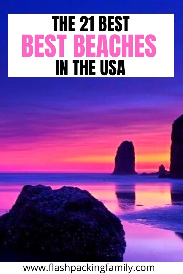 The 21 Best Beaches in the USA