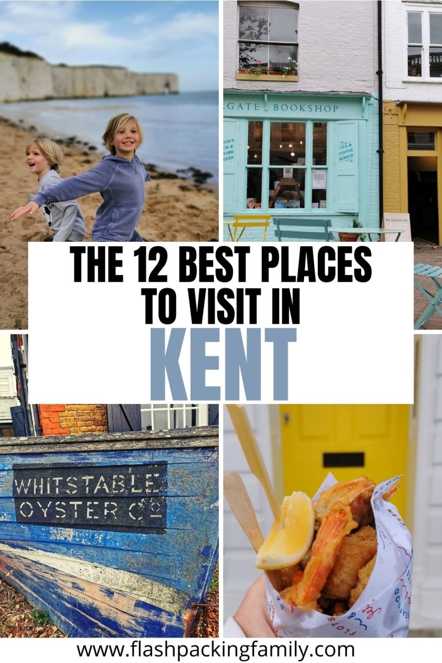 The 12 Best Places to visit in Kent