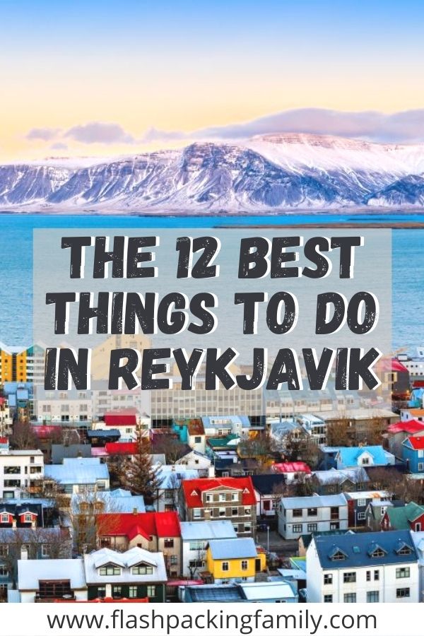 The 12 Best Things to do in Reykjavik